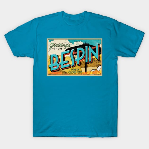 Greetings from Bespin! T-Shirt by RocketPopInc